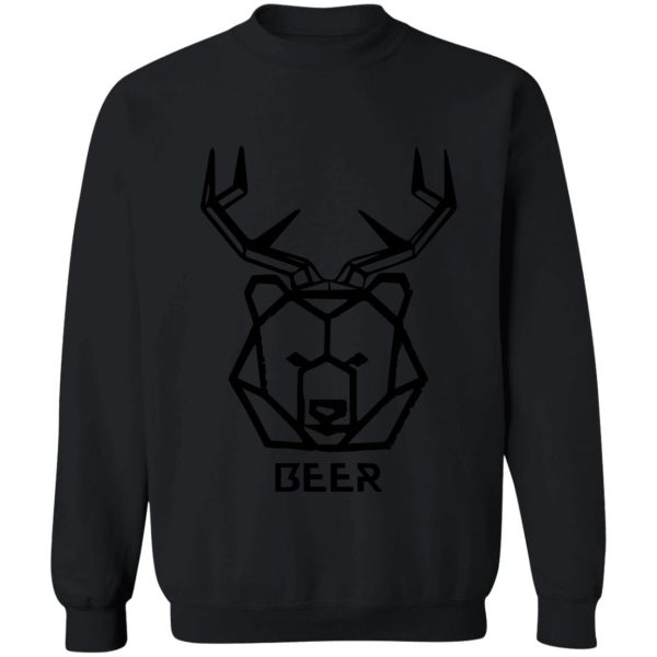 bear + deer = beer! funny hunting animal lover shirts cool beer gifts sweatshirt