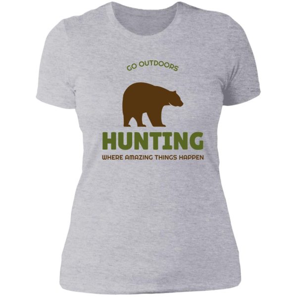bear hunting where amazing things happen collection lady t-shirt