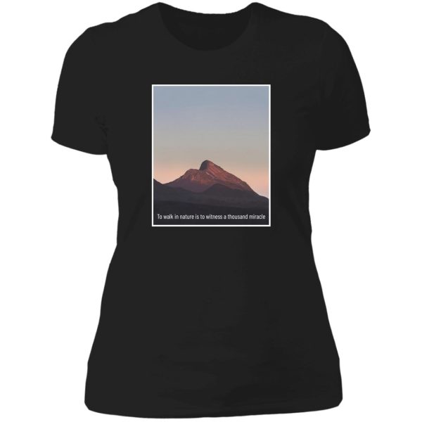 beautiful mountain scenery with quote lady t-shirt