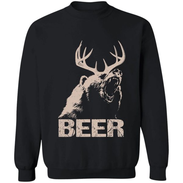 beer deer bear sweatshirt
