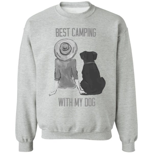 best camping with my dog funny camping dog gift sweatshirt