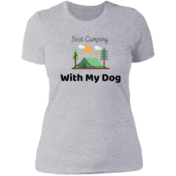 best camping with my dog lady t-shirt