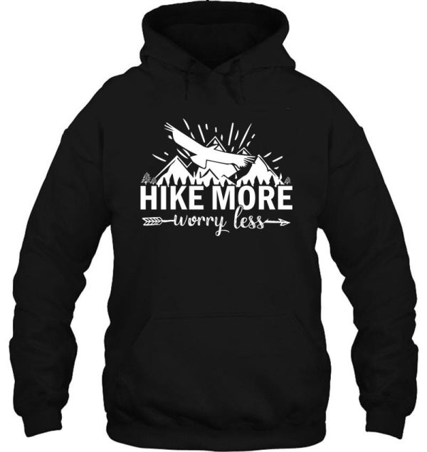 best cute funny t-shirt hike more for birthday sweet gift hiking hoodie