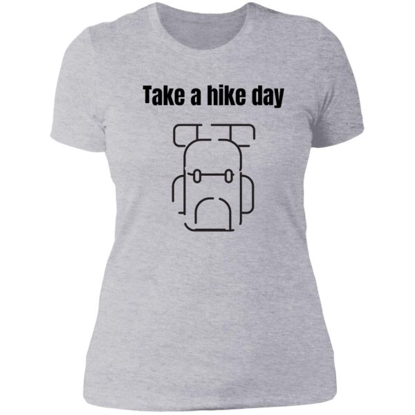 best hike day 2020 lets take a hike day amazing hiker lady t-shirt