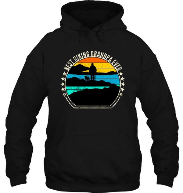 best hiking grandpa ever hoodie