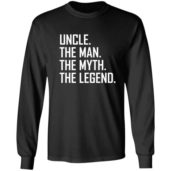 best uncle the man the myth the legend long sleeve