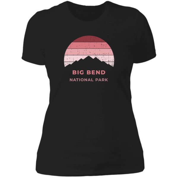 big bend national park hiking camping gift lady t-shirt