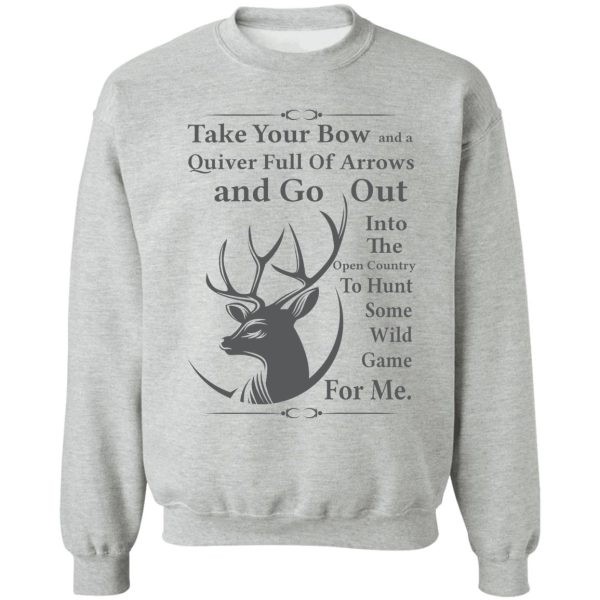 big buck deer inspirational quotes wall art sweatshirt