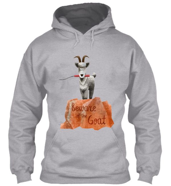 big thunder mountain railroad train- beware of the goat - dynamite is a blast hoodie