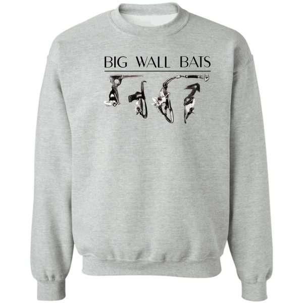 big wall bats on gear sweatshirt