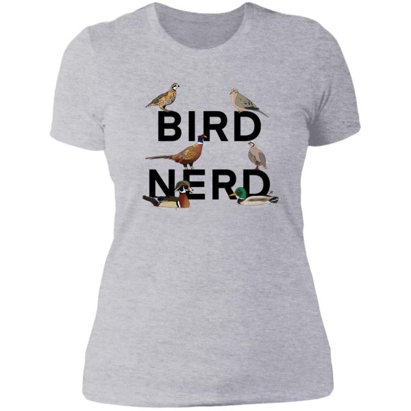 bird nerd (game birds) lady t-shirt