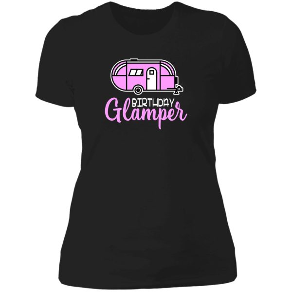 birthday glamper - glamping birthday lady t-shirt