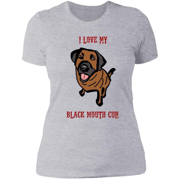 black mouth cur lady t-shirt