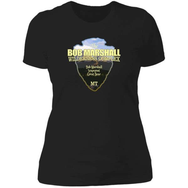 bob marshall wilderness complex (arrowhead) lady t-shirt