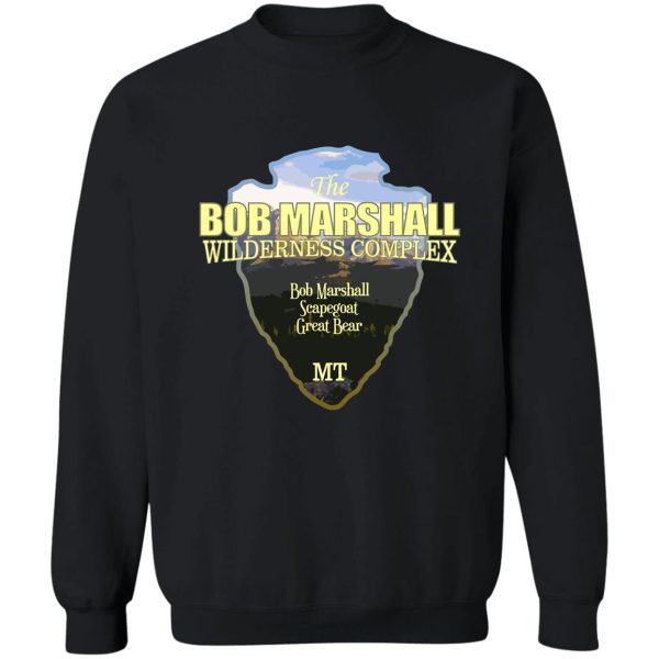 bob marshall wilderness complex (arrowhead) sweatshirt