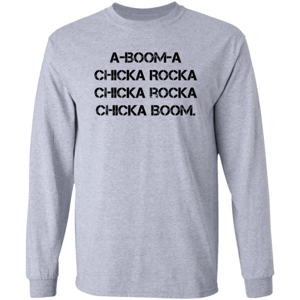 boom chicka boom grunge girl scout campfire song long sleeve