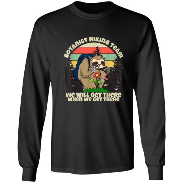 botanist hiking team botany sloth long sleeve