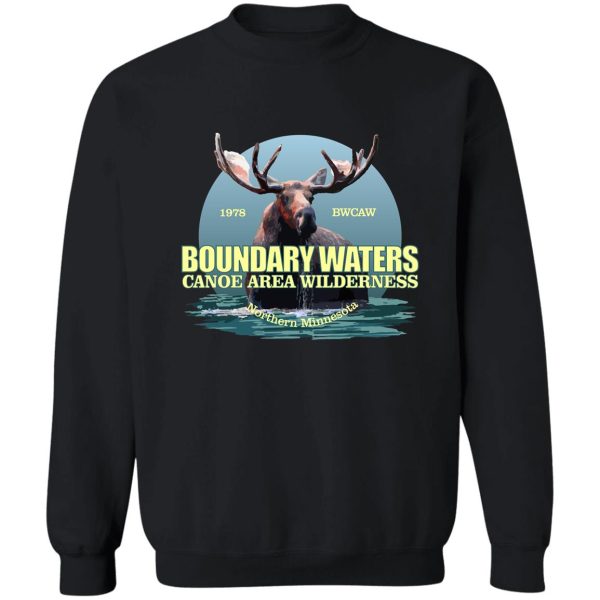 boundary waters caw (moose) sweatshirt