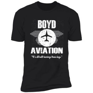 boyd aviation - from fletch t-shirt shirt