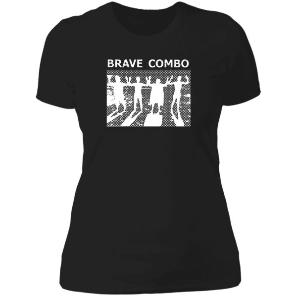 brave combo t shirt lady t-shirt