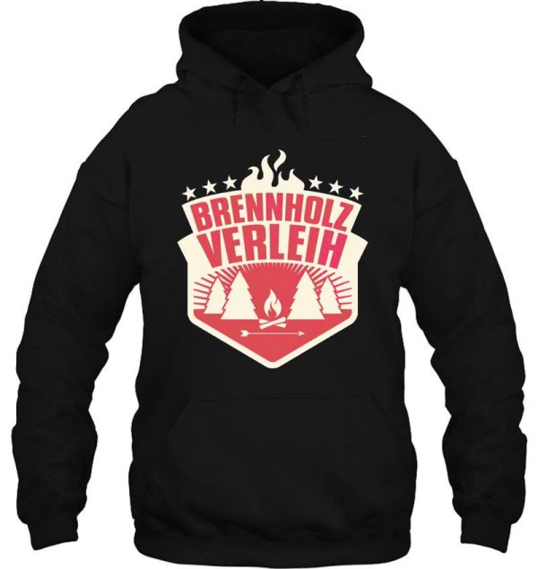 brennholzverleih best gift hoodie