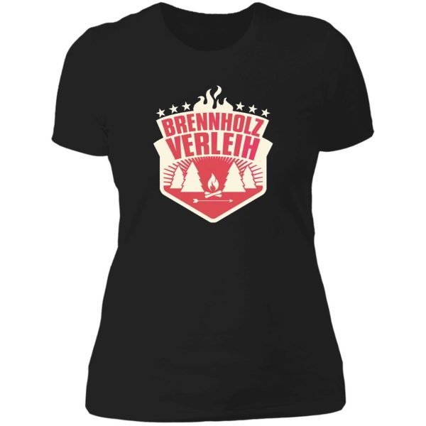brennholzverleih best gift lady t-shirt