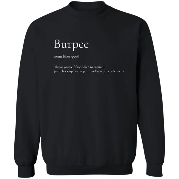 burpee definition sweatshirt