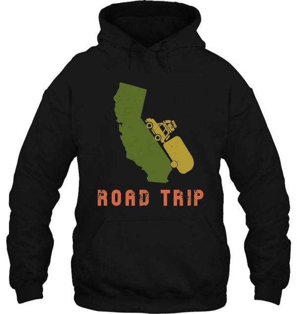 california road trip hoodie
