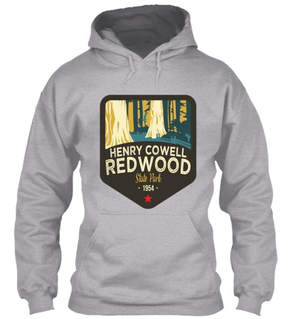 california treasures badge #4 of 10 - henry cowell redwood state park hoodie