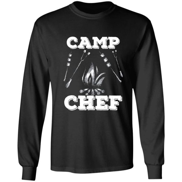 camp chef funny gift camper shirt long sleeve