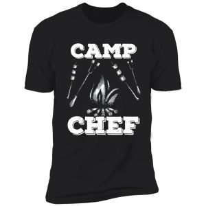 camp chef funny gift camper shirt shirt