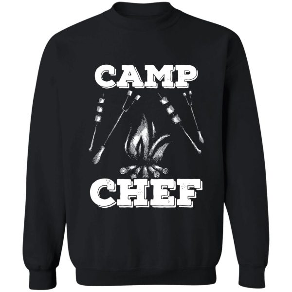 camp chef funny gift camper shirt sweatshirt