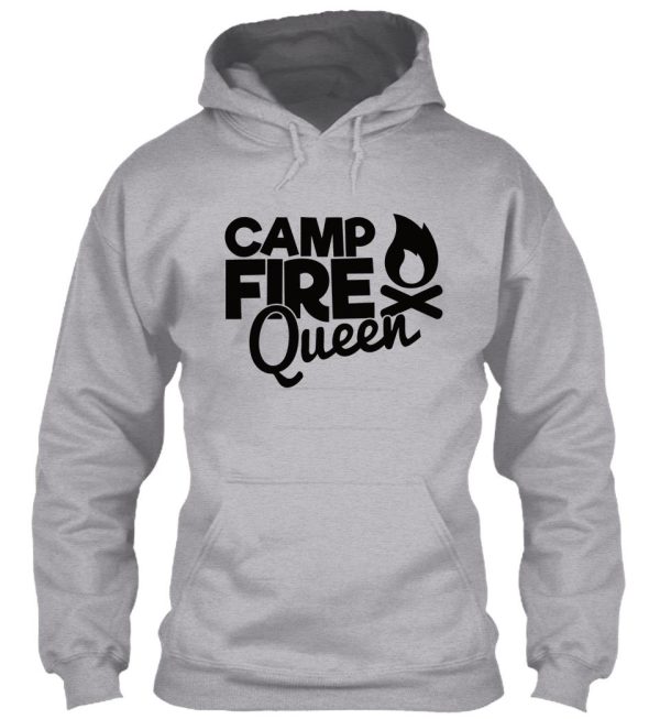 camp fire queen - funny camping quotes hoodie