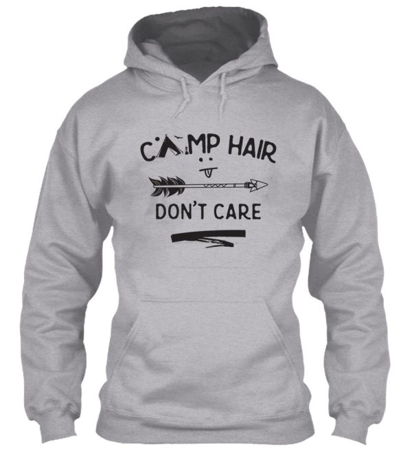 camp hair don't care hoodie