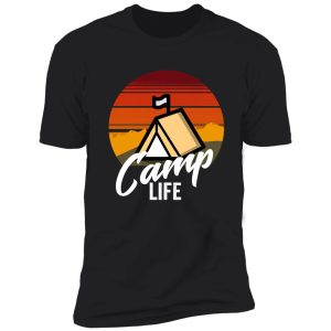 camp life-summer. shirt