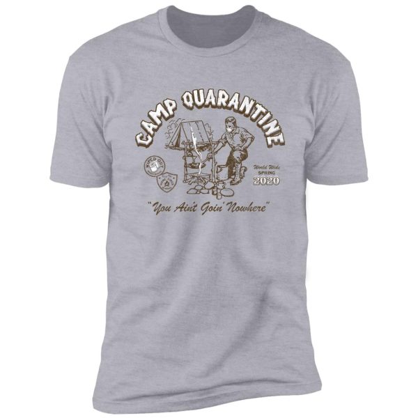 camp quarantine shirt