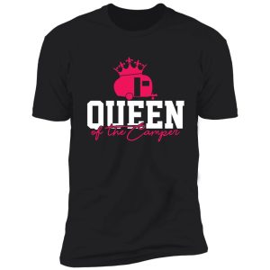 camp queen shirt