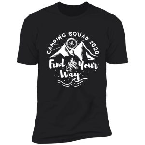 camp squad, camping shirt