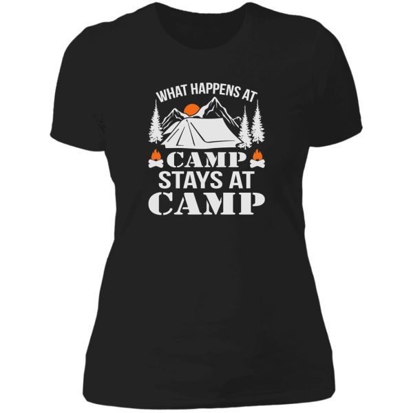 camp stays at camp happens lady t-shirt