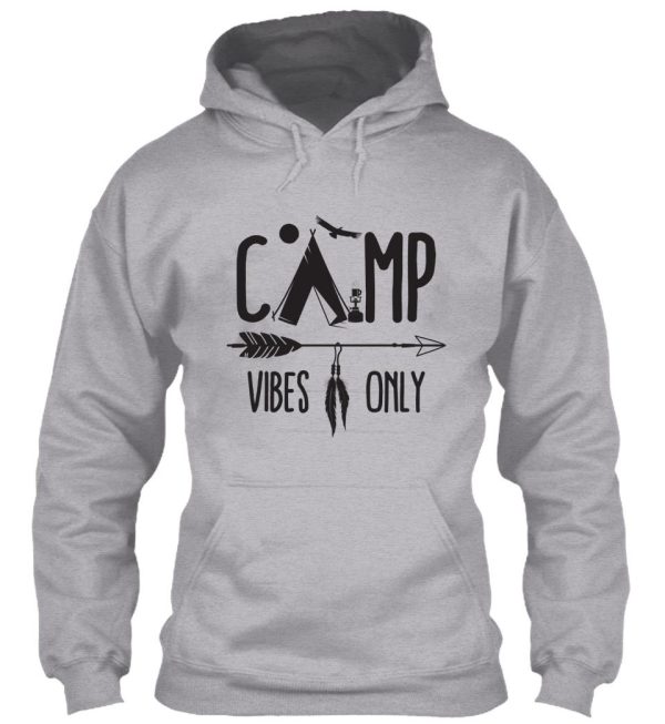 camp vibes only hoodie