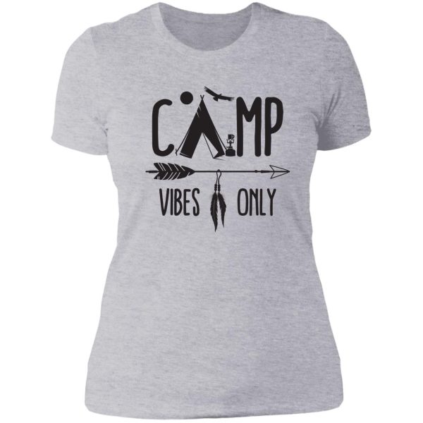 camp vibes only lady t-shirt