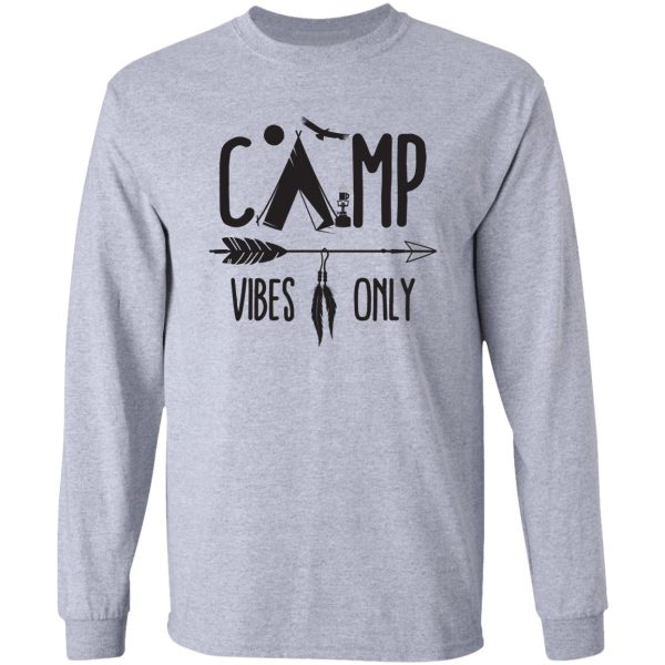 camp vibes only long sleeve
