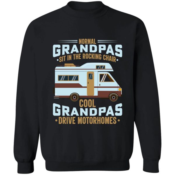 camper camping normal grandpas set in rocking chairs sweatshirt