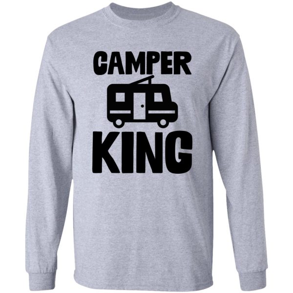 camper king art camping travel long sleeve