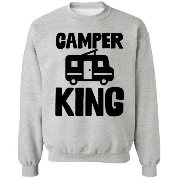 camper king art camping travel sweatshirt