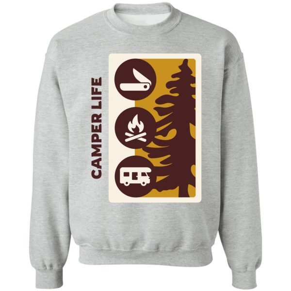 camper life sweatshirt