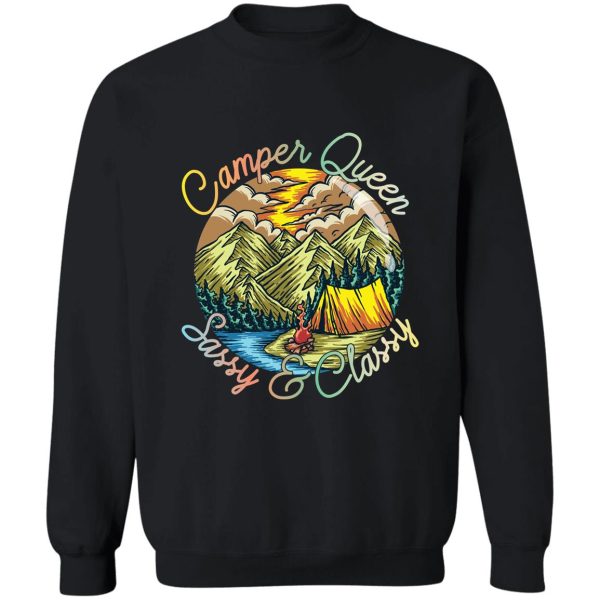 camper queen sassy & classy sweatshirt