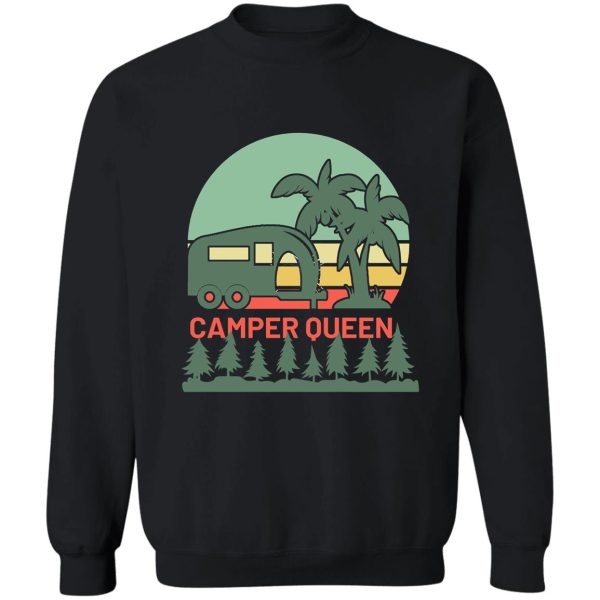 camper queen sweatshirt