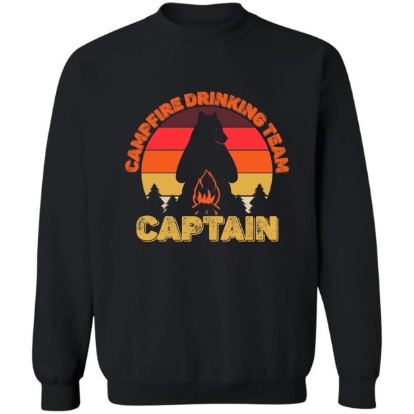 campers campfire drinking team captain camping bears funny sweatshirt