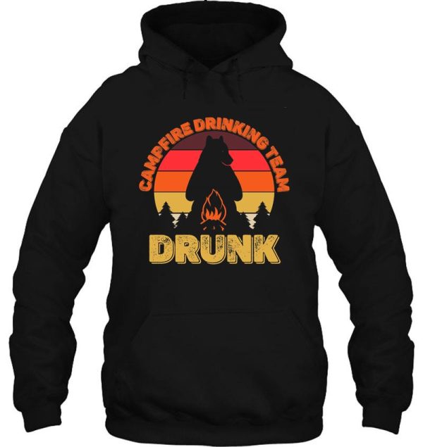 campers campfire drinking team drunk camping bears funny hoodie